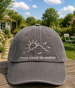 Always Toward the Sunshine Embroidered Baseball Hat, Inspirational Dad Cap, Minimalist Sun Cloud Hat, Positive Quote Gift